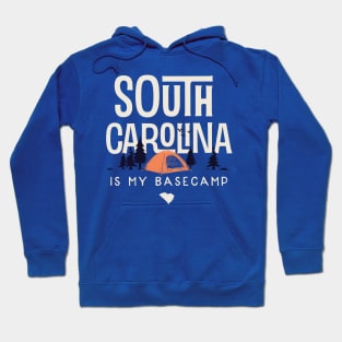 South Carolina is my Base Camp Hoodie